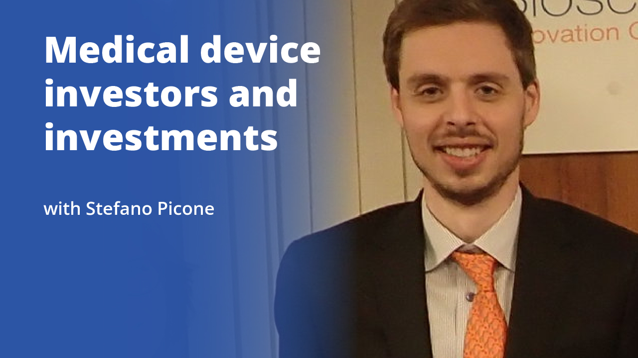 Medical device investors and investments with Stefano Picone | Promotional image