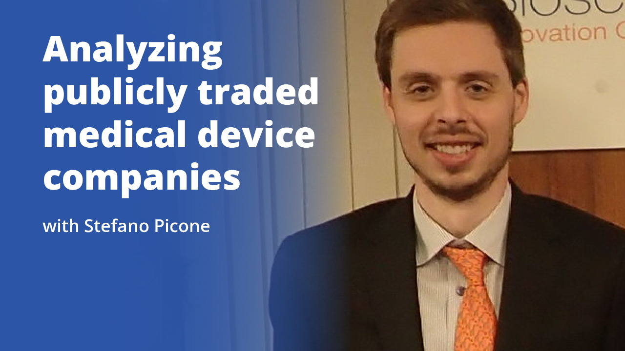 Analyzing publicly traded medical device companies with Stefano Picone | Promotional Image