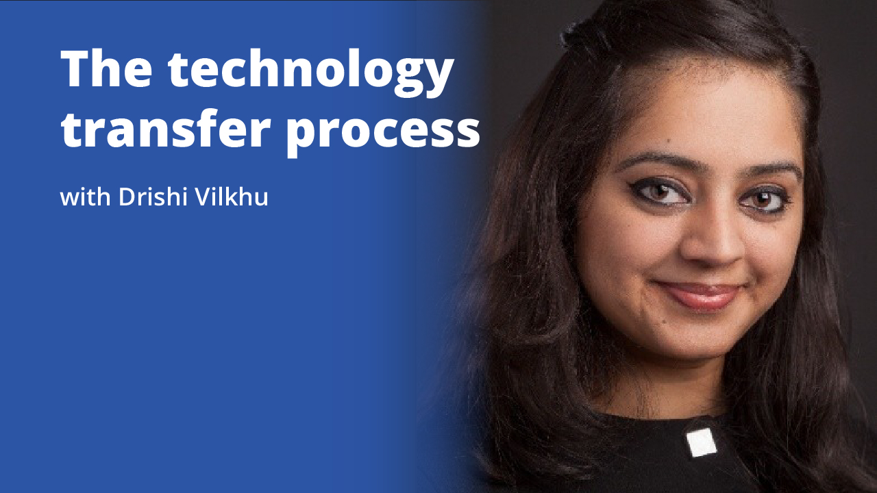 The technology transfer process with Drishi Vilkhu | Promotional Image