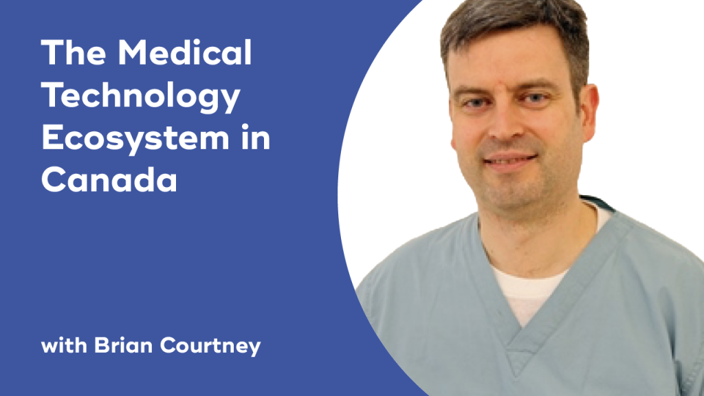 Promotional image for Medventions Lecture titled The Medical Technology Ecosystem in Canada with Brian Courtney